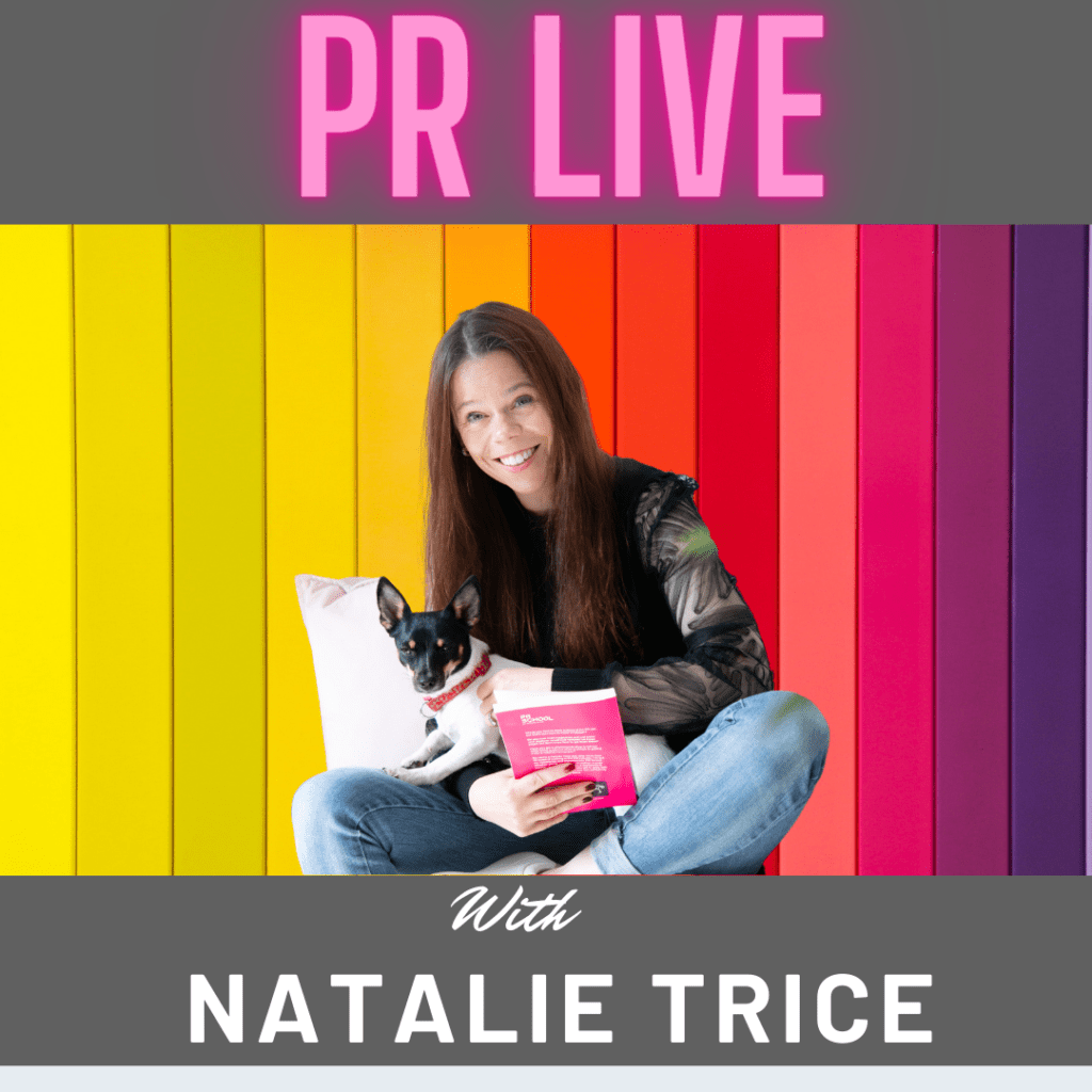 PR Live with Natalie Trice